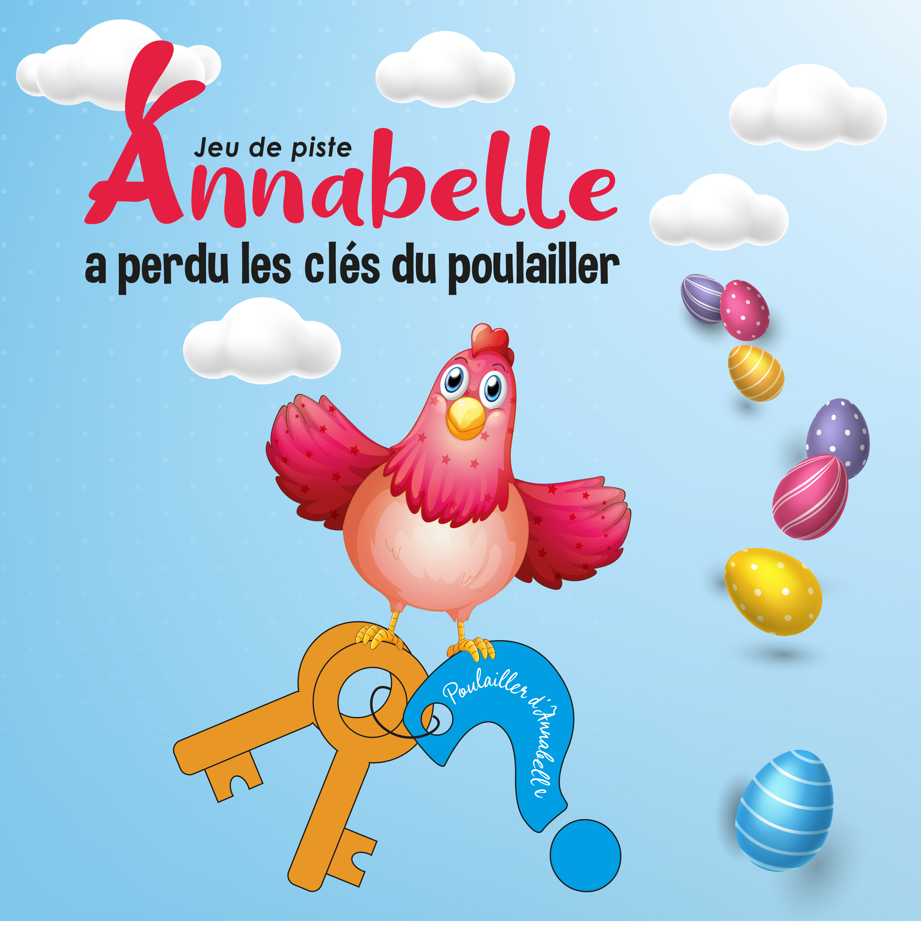 Jeu de piste  «Annabelle a perdu les clés du poulailler !\