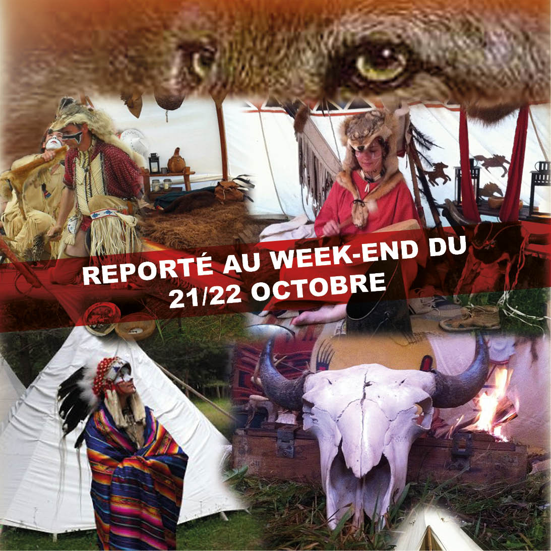 REPORTÉ - Week-end Amérindien REPORTÉ - Week-end Amérindien