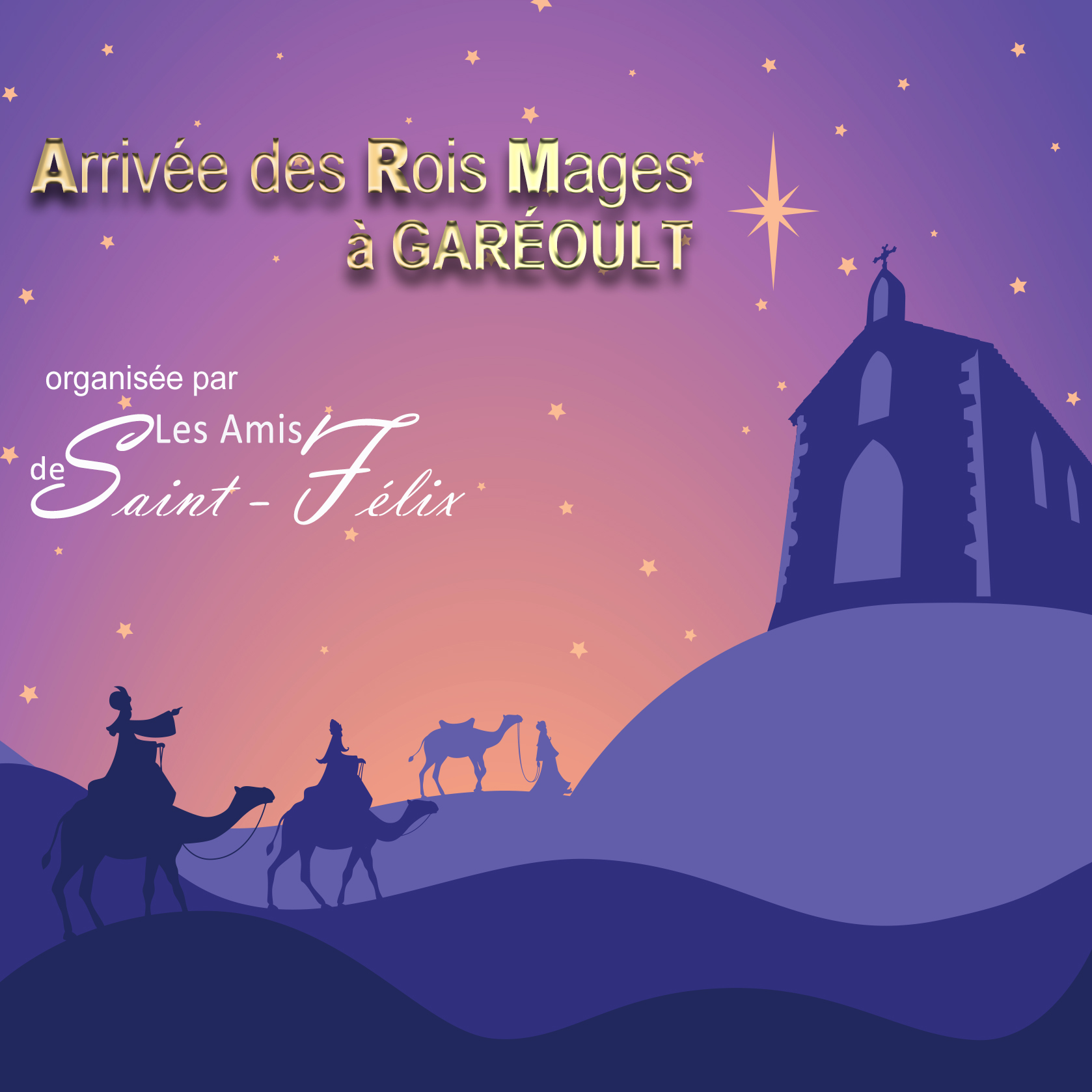 Arrivée des Rois Mages Arrivée des Rois Mages